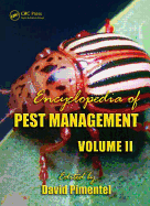 Encyclopedia of Pest Management, Volume II