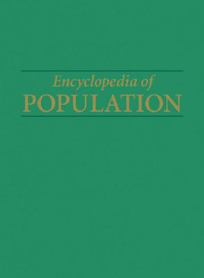 Encyclopedia of Population - Pollard, John H., and Langford, Christopher L., and et al