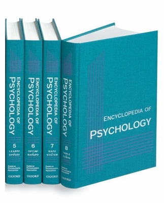 Encyclopedia of Psychology: 8-Volume Set 8-Volume Set - Kazdin, Alan E (Editor)