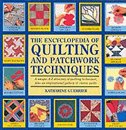 Encyclopedia of Quilting & Patchwork Technique