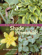 Encyclopedia of Shade Perennials