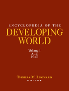 Encyclopedia of the Developing World, Volume 1