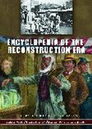 Encyclopedia of the Reconstruction Era - Zuczek, Richard