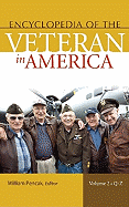 Encyclopedia of the Veteran in America: Volume 2, Q-Z