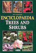 Encyclopedia of Trees and Shrubs - Vermeulen, Nico (Editor)