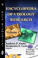 Encyclopedia of Virology Research: 2 Volume Set - Gatto, Andrew P (Editor), and Leon, Benjamin S (Editor)