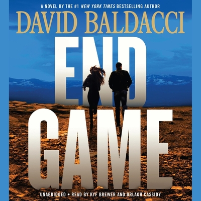 End Game - Baldacci, David, and Brewer, Kyf (Read by), and Cassidy, Orlagh (Read by)