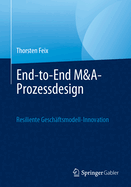 End-to-End M&A-Prozessdesign: Resiliente Geschaftsmodell-Innovation