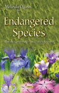 Endangered Species: Threats, Conservation & Future Research