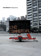 Endcommercial / Reading the City