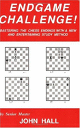 Endgame Challenge: Mastering the Chess Endings with a New and Entertaining Study Method