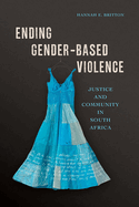 Ending Gender-Based Violence: Justice and Community in South Africa
