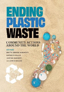 Ending Plastic Waste: Community Actions Around the World