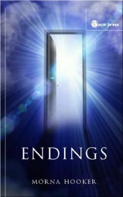 Endings: Invitations to Discipleship - Hooker, Morna D.