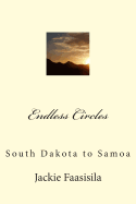 Endless Circles: South Dakota to Samoa