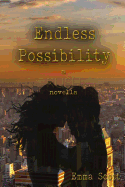 Endless Possibility: A Rush Novella