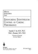 Endocardial Endothelium: Control of Cardiac Performance - Sys, Stanislas U
