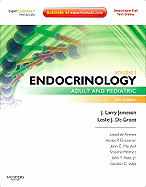 Endocrinology, 2-Volume Set: Adult and Pediatric, Expert Consult Premium Edition - Enhanced Online Features and Print