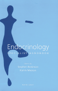 Endocrinology: Specialist Handbook - Robinson, Stephen, M.D. (Editor), and Meeran, Karim, Professor (Editor)