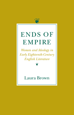 Ends of Empire: Servants and Employers in Zambia, 1900-1985 - Brown, Laura S, Professor