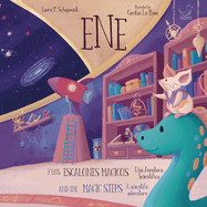 Ene And The Magic Steps: A Scientific Adventure