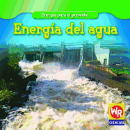 Energa del Agua (Water Power)