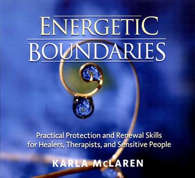 Energetic Boundaries - McLaren, Karla