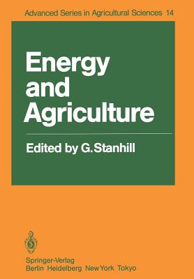 Energy and Agriculture - Stanhill, G (Editor)