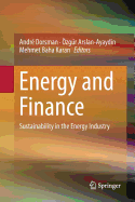 Energy and Finance: Sustainability in the Energy Industry