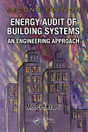 Energy Audit of Building Systems: An Engineering Approach