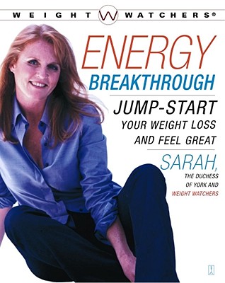 Energy Breakthrough: Jump-Start Your Weight Loss and Feel Great - Ferguson, Sarah
