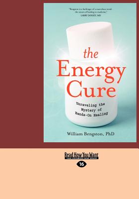 Energy Cure, the (Large Print 16pt) - Bengston, William