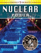 Energy Debate: Nuclear Power