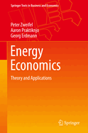 Energy Economics: Theory and Applications