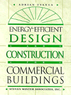 Energy-Efficient Design Construction for Commercial Buildings
