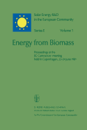 Energy from Biomass: Proceedings of the EC Contractors' Meeting Held in Copenhagen, 23-24 June 1981
