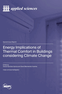 Energy Implications of Thermal Comfort in Buildings considering Climate Change