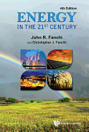 Energy in the 21st Century (4th Edition)