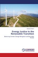 Energy Justice in the Renewable Transition