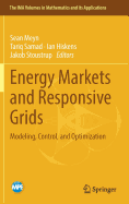 Energy Markets and Responsive Grids: Modeling, Control, and Optimization