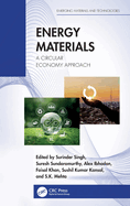 Energy Materials: A Circular Economy Approach