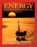 Energy: Physical, Environmental, and Social Impact