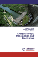 Energy Storage, Transmission and Monitoring