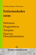 Enfermedades raras: S?ntomas, diagn?sticos, terapias, nuevos descubrimientos