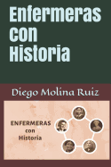 Enfermeras con Historia