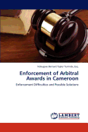 Enforcement of Arbitral Awards in Cameroon