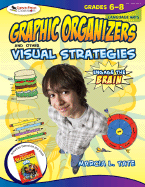 Engage the Brain: Graphic Organizers and Other Visual Strategies, Language Arts, Grades 6-8