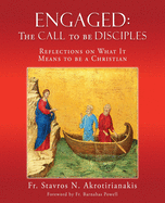 Engaged: THE CALL TO BE DISCIPLES: Reflections on What It Means to be a Christian