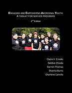 Engaging and Empowering Aboriginal Youth: A Toolkit for Service Providers