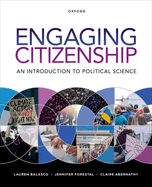 Engaging Citizenship: An Introduction to Political Science